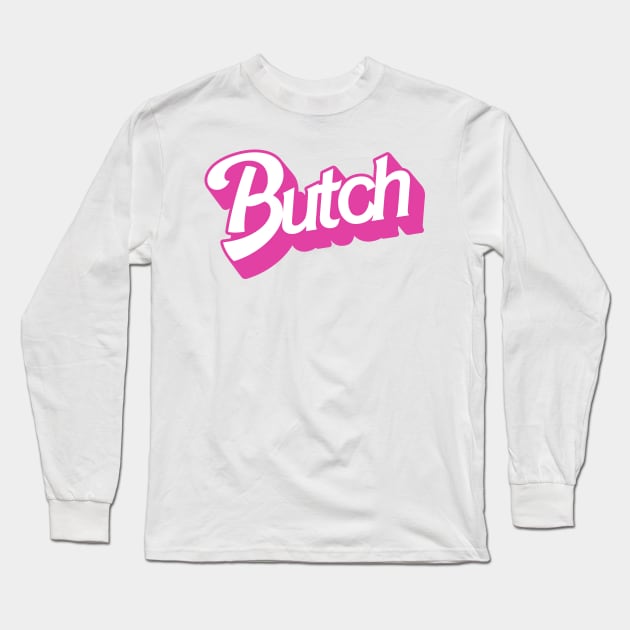 Butch Long Sleeve T-Shirt by darklordpug